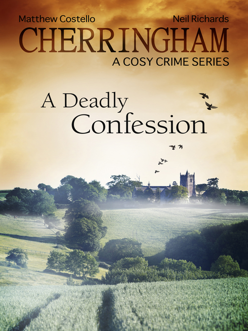 Title details for A Deadly Confession by Matthew Costello - Available
